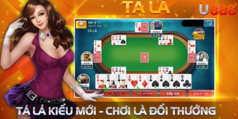 Vì sao hội viên nên chọn game bài tá lả U888